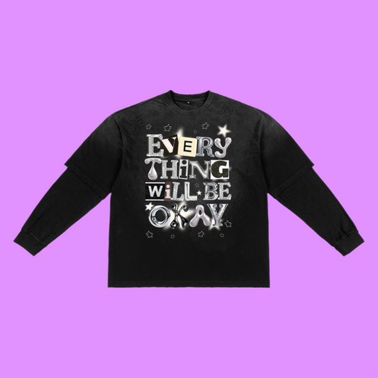 (Two-piece shirt) EVERYTHING WILL BE OKAY